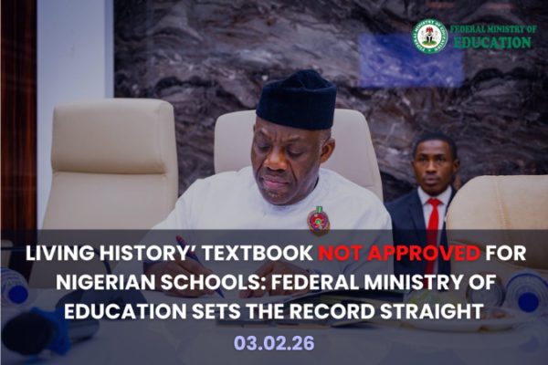 Ministry of Education Disowns Controversial "Living History" Textbook Amid Igbo Exclusion Backlash